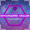 ๖ۣۣۜOttavianno ๖ۣۣۜCullen